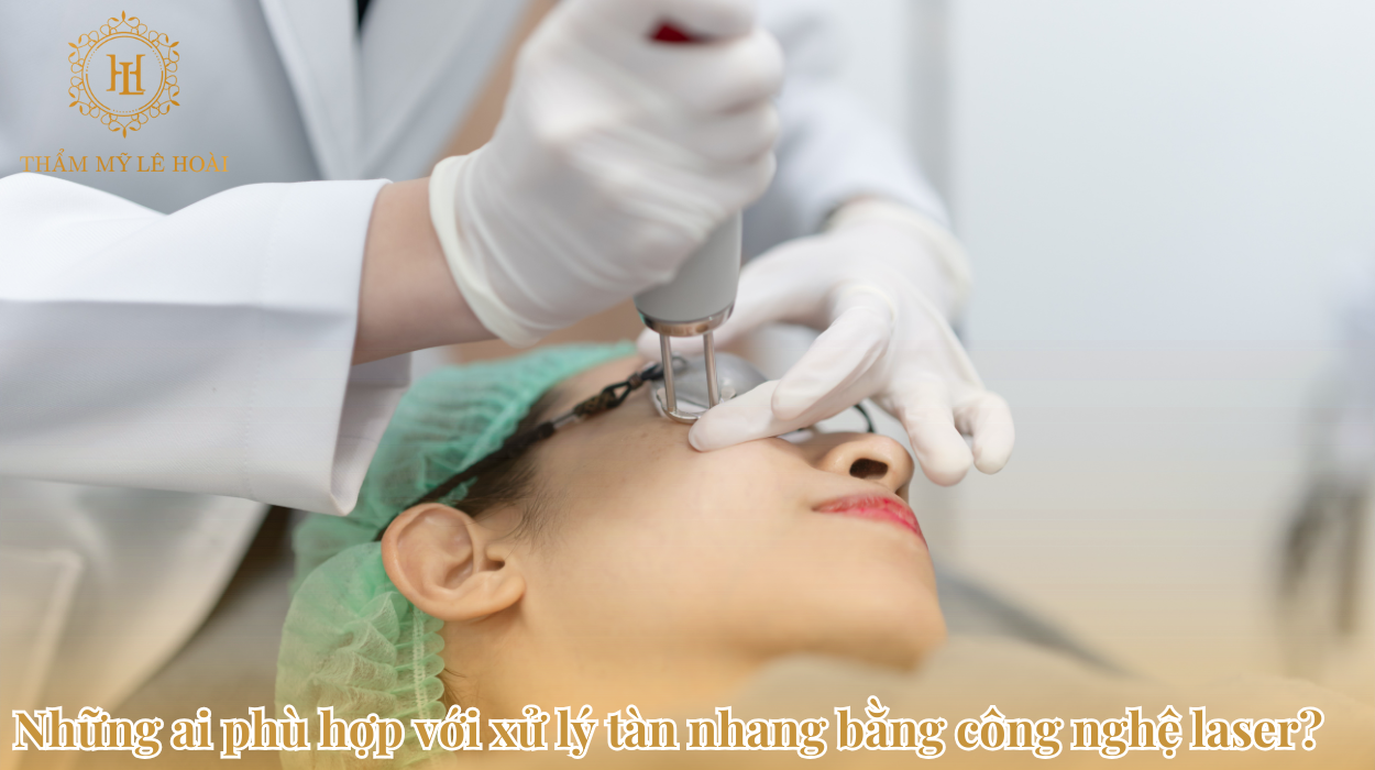 Xử lý tàn nhang bằng Công nghệ cao