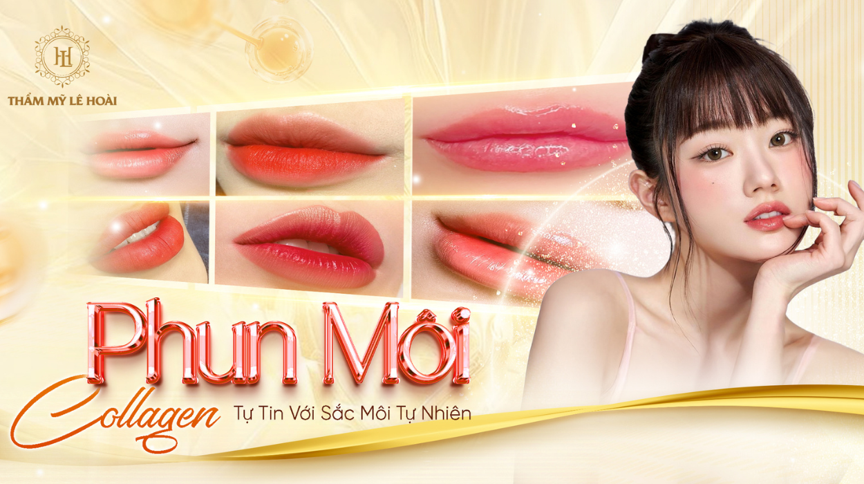 Phun môi Collagen | Thẩm Mỹ Viện Lê Hoài